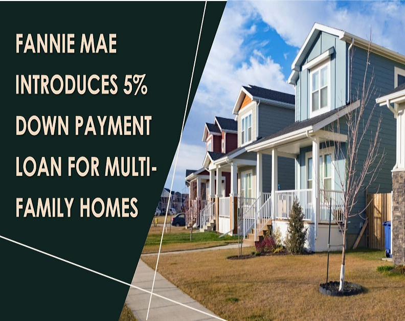 Fannie Mae's Low Down Payment for Duplex, Triplex and Quad Rentals